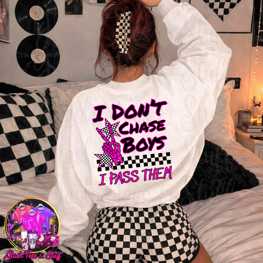 I Don't Chase Boys - I Pass Them - 1