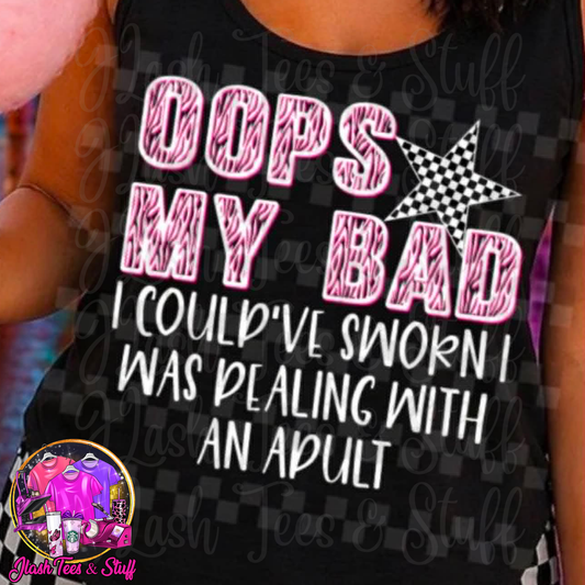 Oops My Bad
