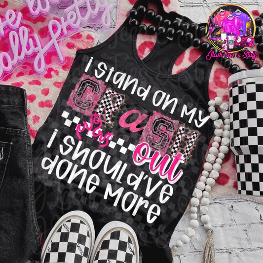 I Stand On My Crash Out - Pink