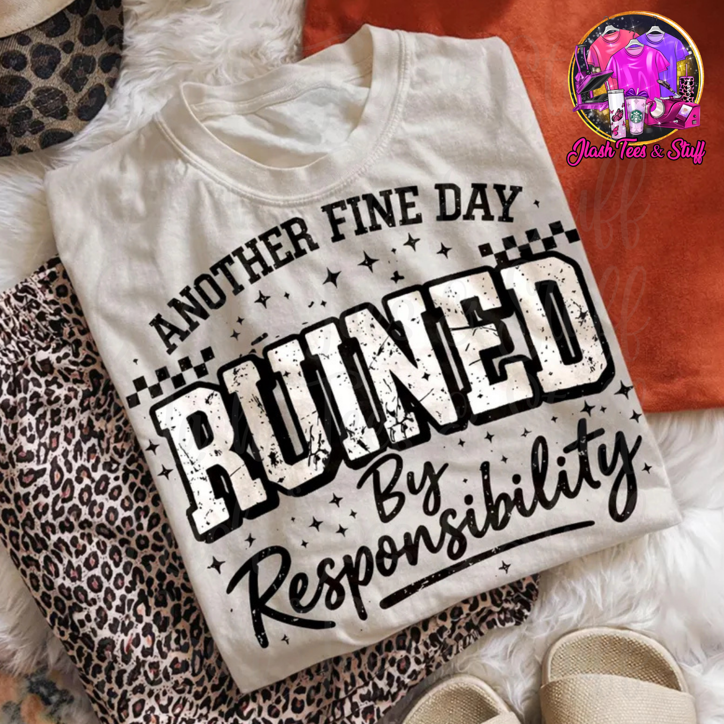 Another Fine Day RUINED By Responsibility