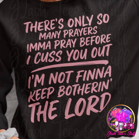 Only So Many Prayers - Option 1