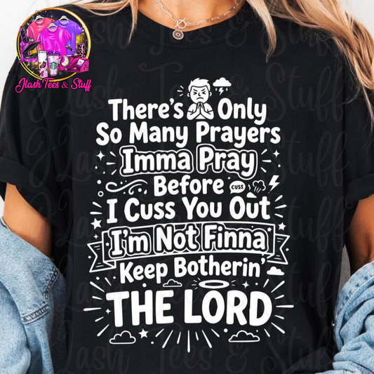 Only So Many Prayers - Option 2