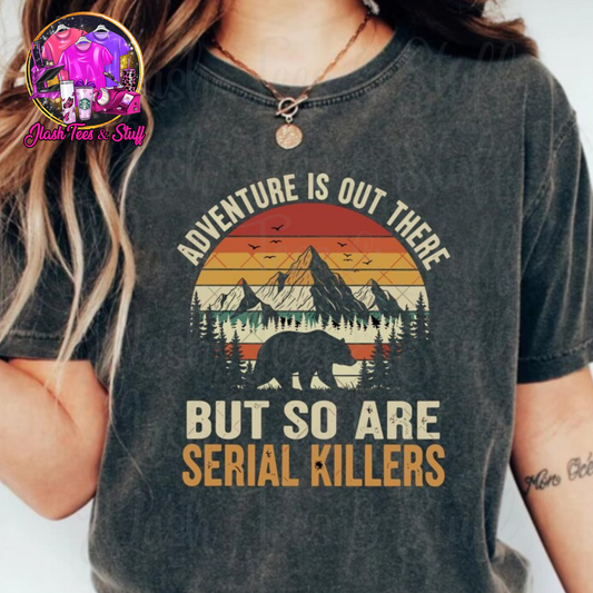 Adventure is Out There