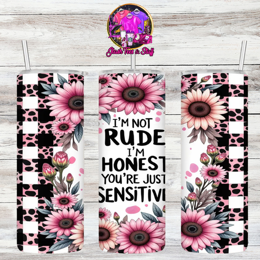 I'm Not Rude