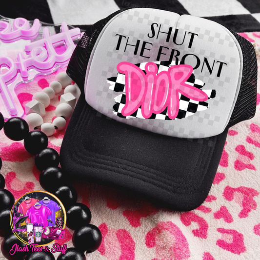 Shut The Front Dior Hat