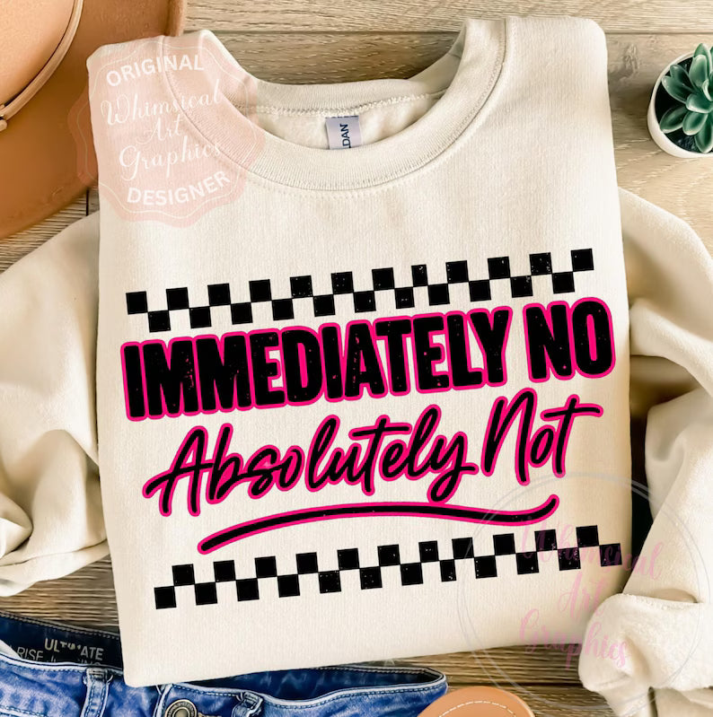 Immediately No