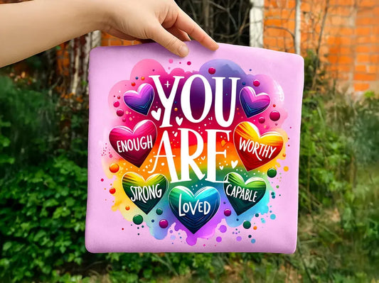 You Are