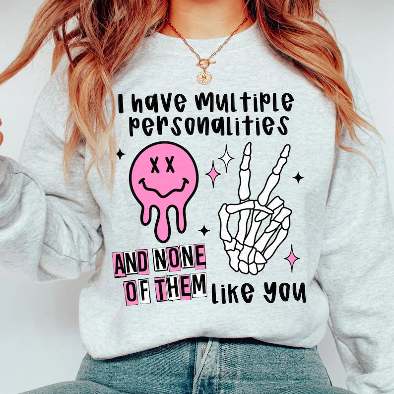 I Have Multiple Personalities